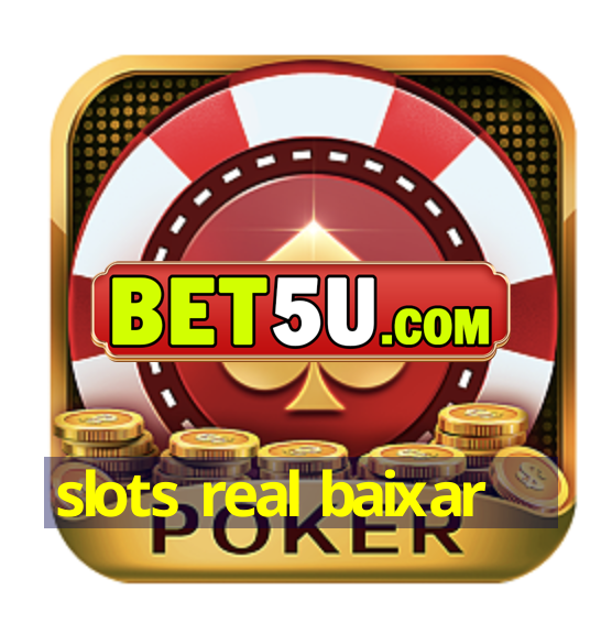 slots real baixar